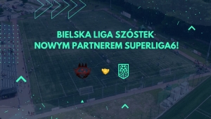 Bielska Liga Szóstek dołączyła do struktur Superliga6!