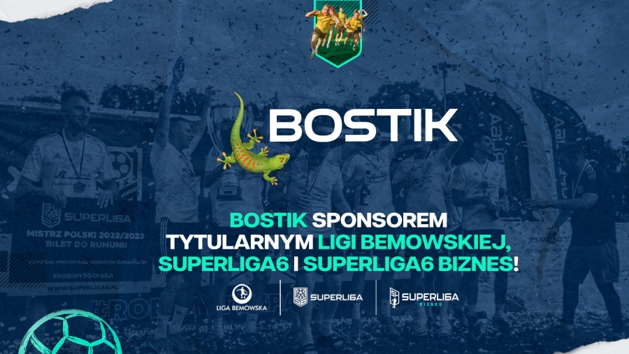 Bostik nowym sponsore tytularnym Superliga6!